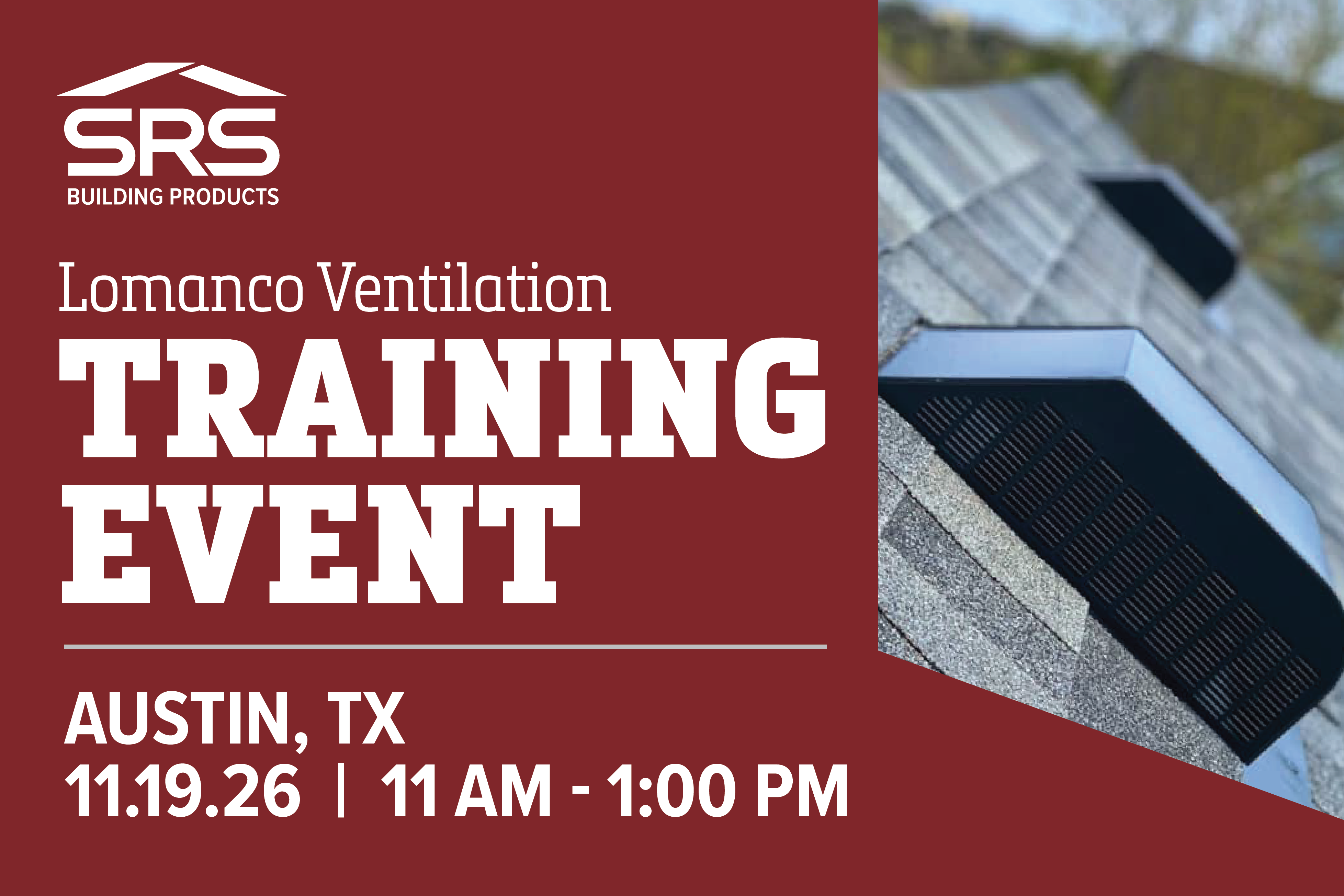 Lomanco Ventilation TRAINING EVENT