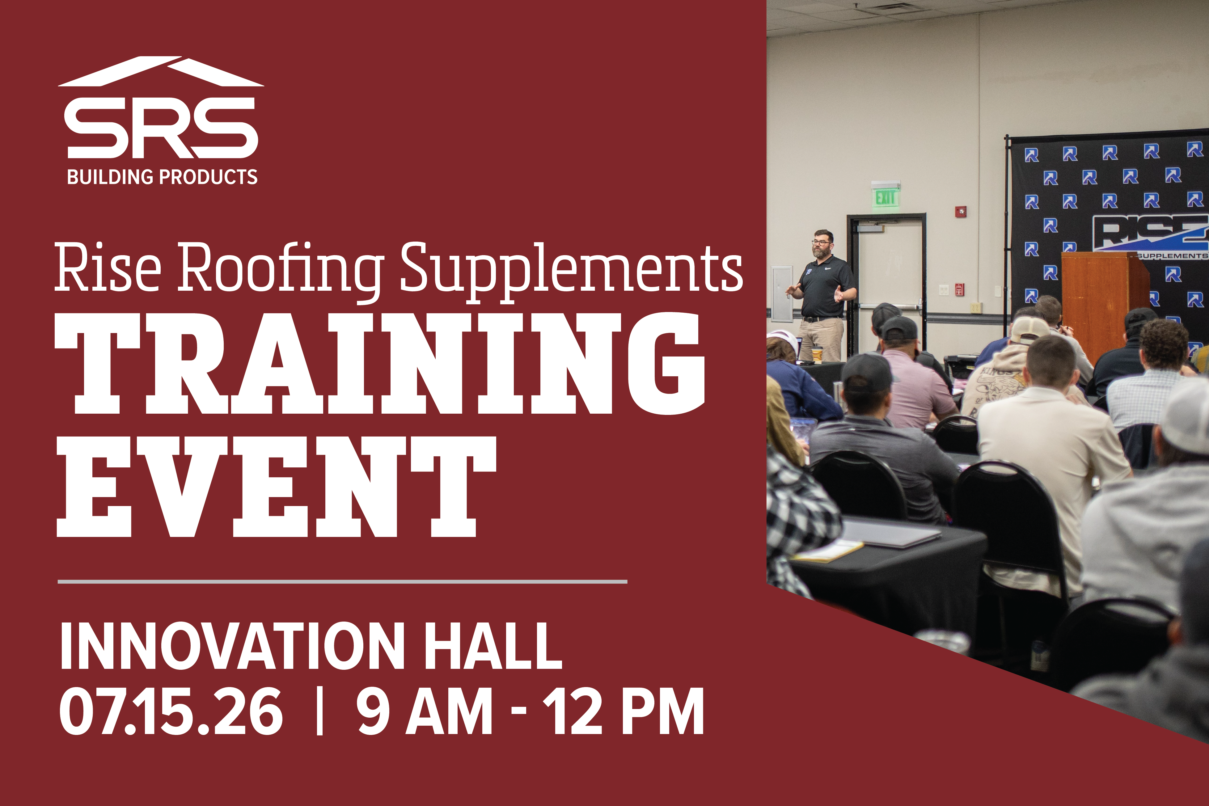 Rise Roofing Supplements Training Event